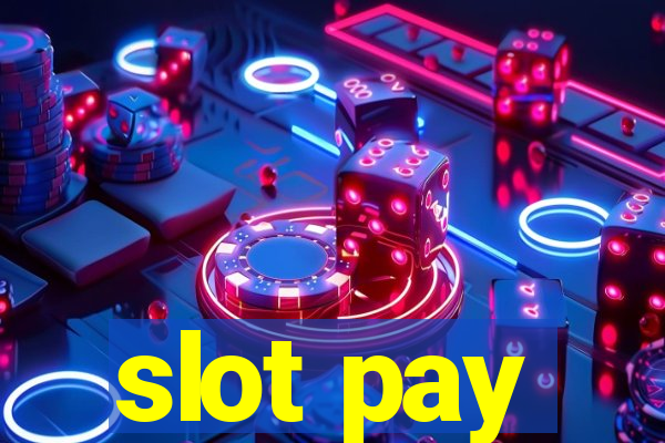 slot pay