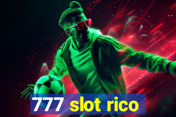 777 slot rico