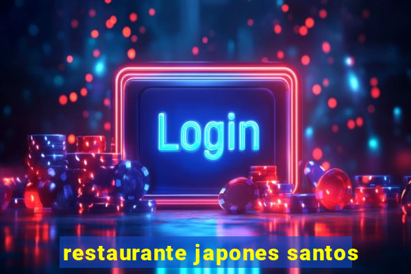 restaurante japones santos