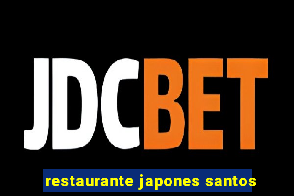 restaurante japones santos