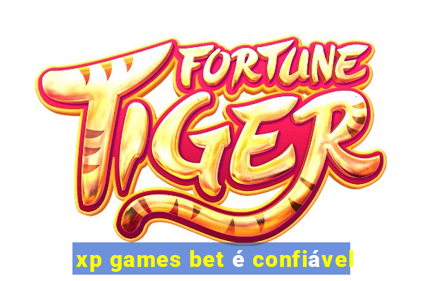 xp games bet é confiável