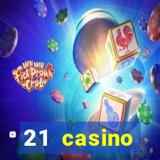 21 casino withdrawal limit