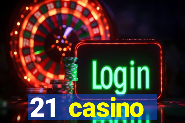 21 casino withdrawal limit