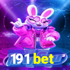 191 bet