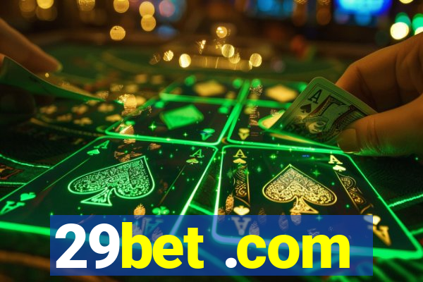 29bet .com