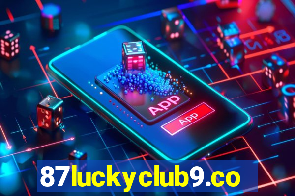 87luckyclub9.com