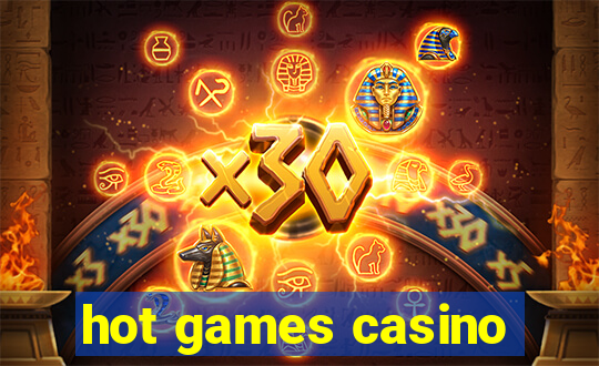 hot games casino