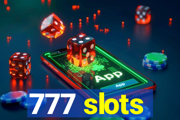 777 slots