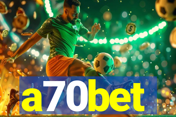 a70bet