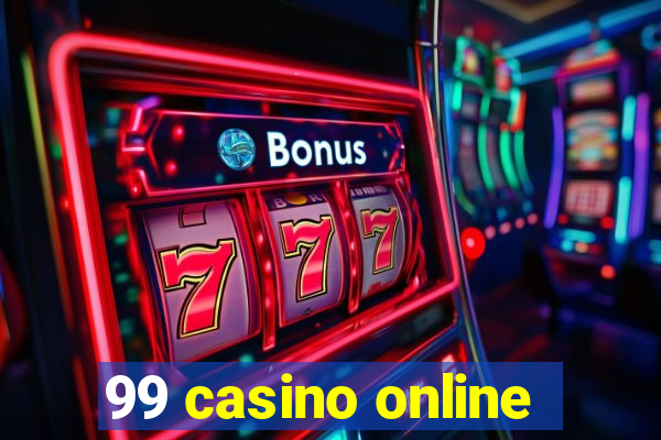 99 casino online