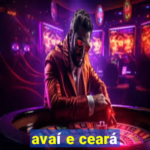 avaí e ceará