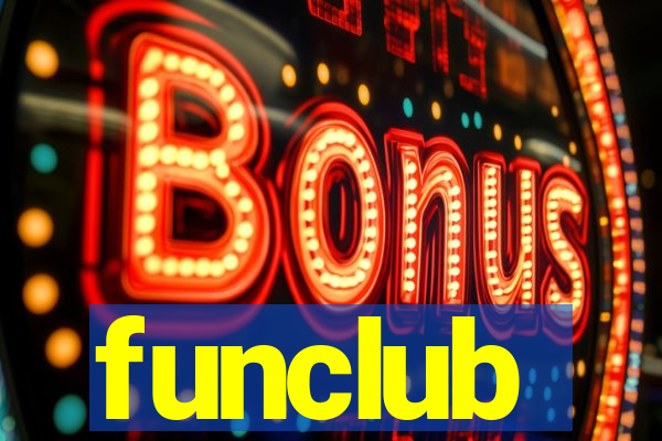 funclub