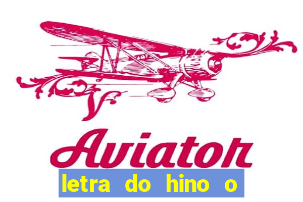 letra do hino o vento balançou