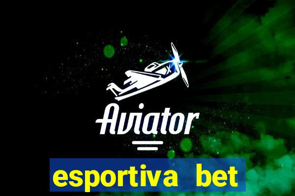 esportiva bet casino login