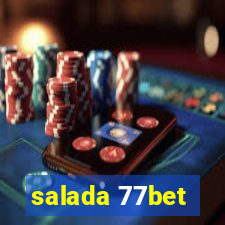 salada 77bet