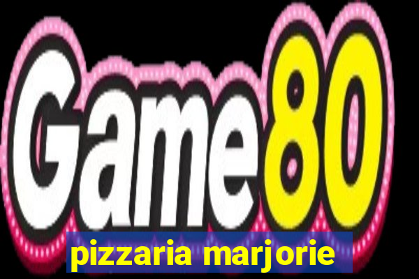 pizzaria marjorie