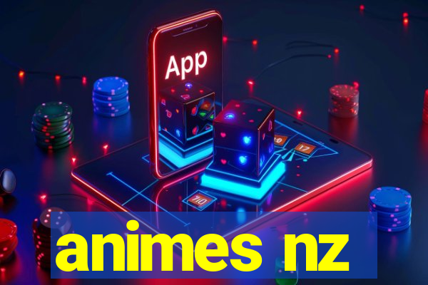 animes nz