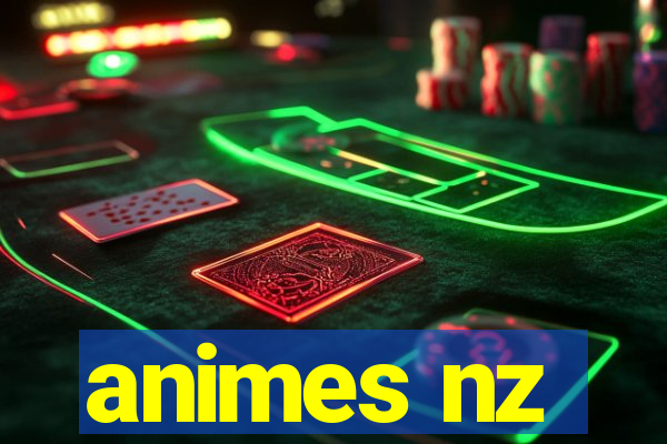 animes nz