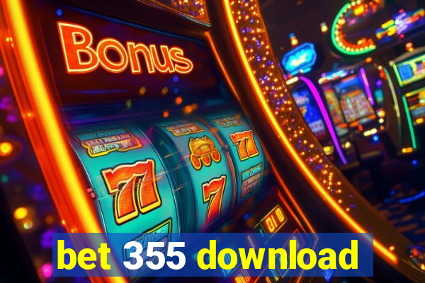 bet 355 download