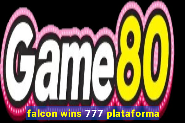 falcon wins 777 plataforma