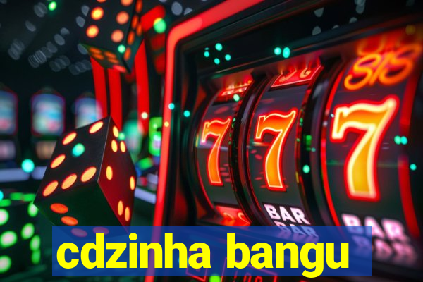 cdzinha bangu