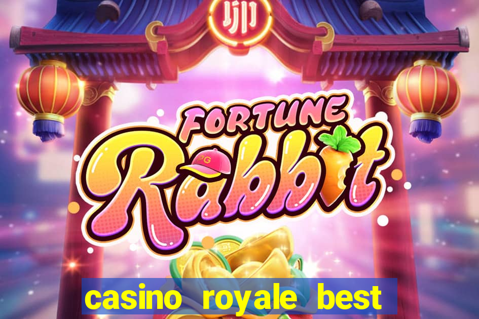 casino royale best western plus