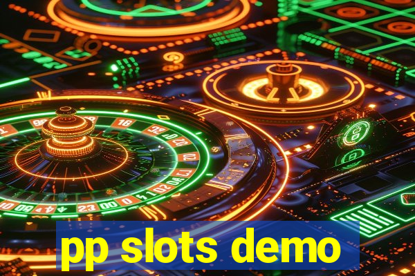 pp slots demo