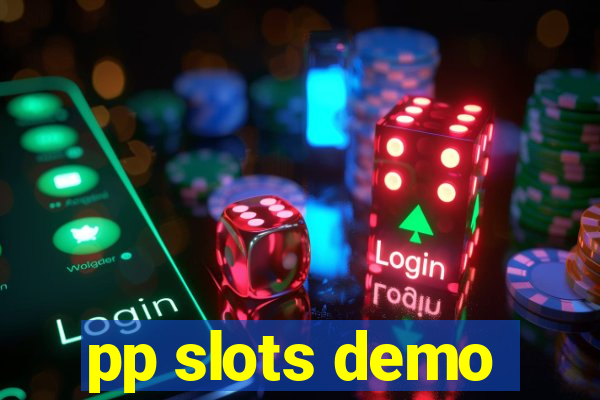 pp slots demo