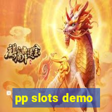 pp slots demo