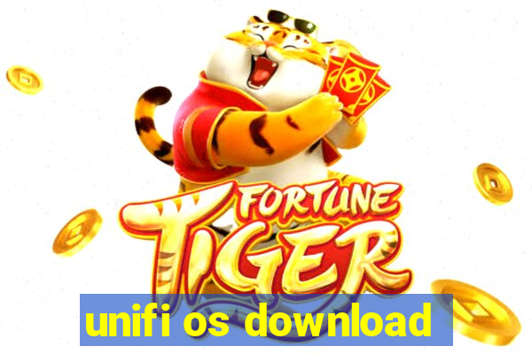 unifi os download