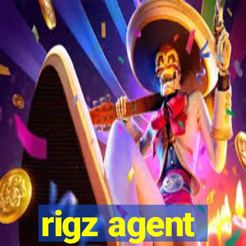 rigz agent