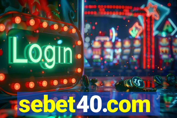 sebet40.com