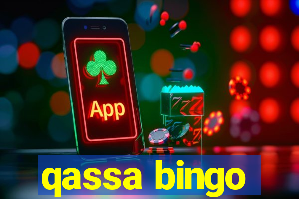 qassa bingo