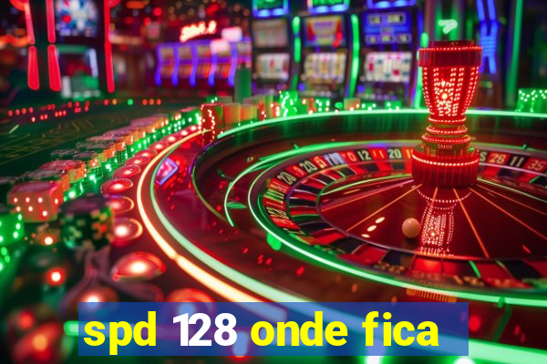 spd 128 onde fica