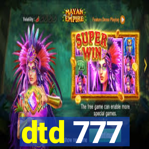 dtd 777