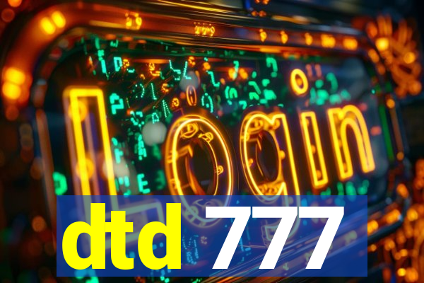 dtd 777