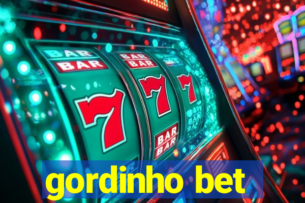 gordinho bet