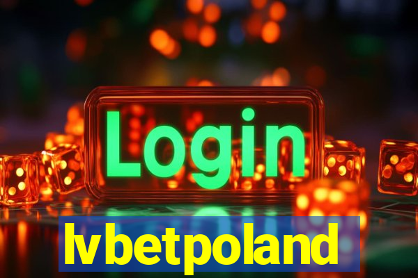 lvbetpoland