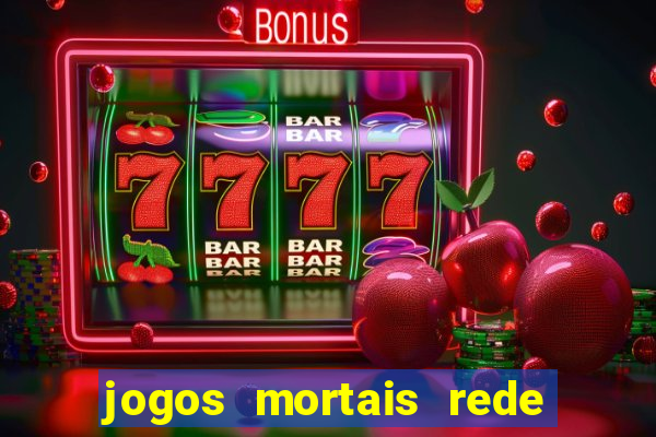 jogos mortais rede de canais