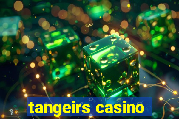 tangeirs casino