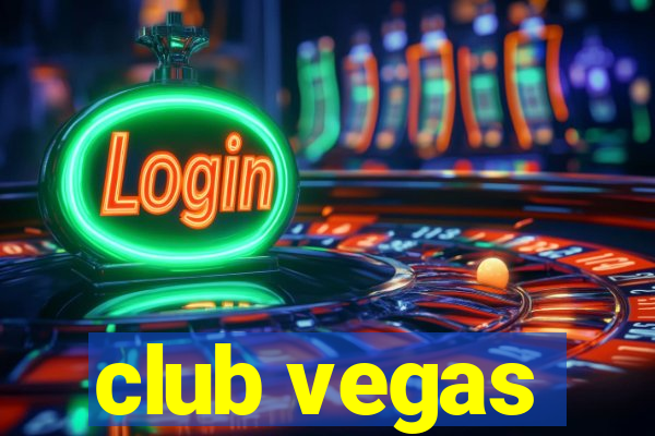 club vegas