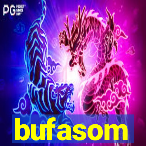 bufasom