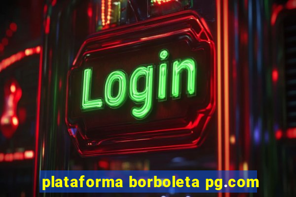 plataforma borboleta pg.com