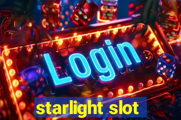 starlight slot