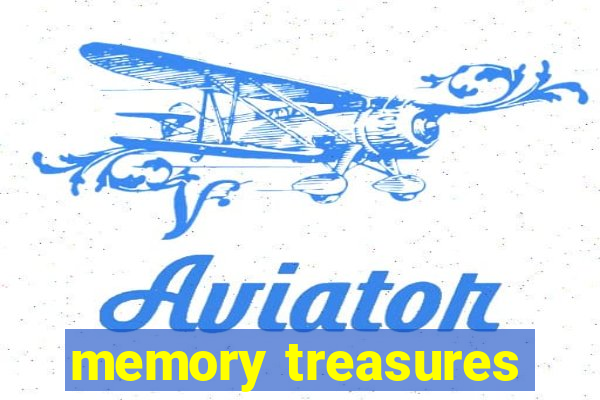 memory treasures