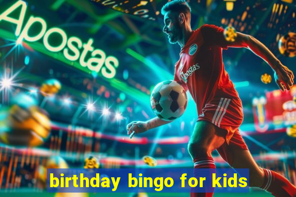 birthday bingo for kids