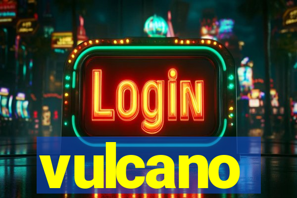 vulcano