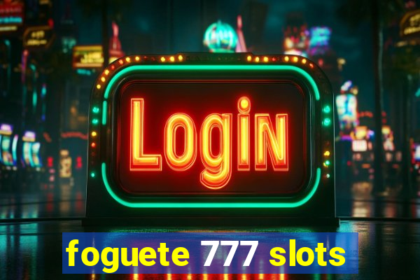 foguete 777 slots