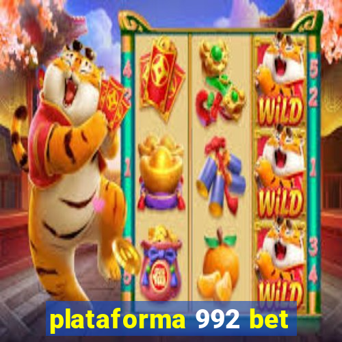 plataforma 992 bet