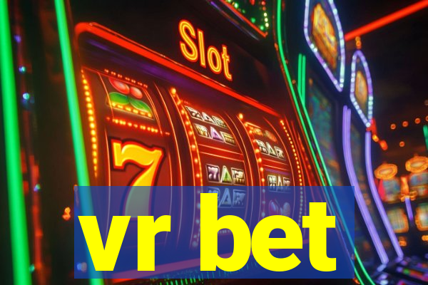 vr bet